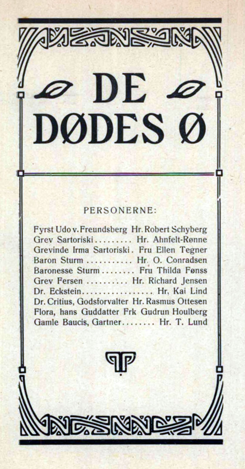 DØDES Ø, DE